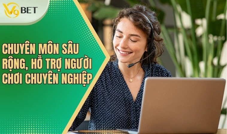 Đội Ngũ Chuyên Nghiệp Và Tận Tâm Của Sân Chơi Top Đầu V9bet 4 Chuyên môn sâu rộng, hỗ trợ người chơi chuyên nghiệp