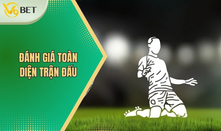 Kèo Half Time Và Full Time - Bí Quyết Chinh Phục Mọi Ván Đấu 4 Đánh giá toàn diện trận đấu