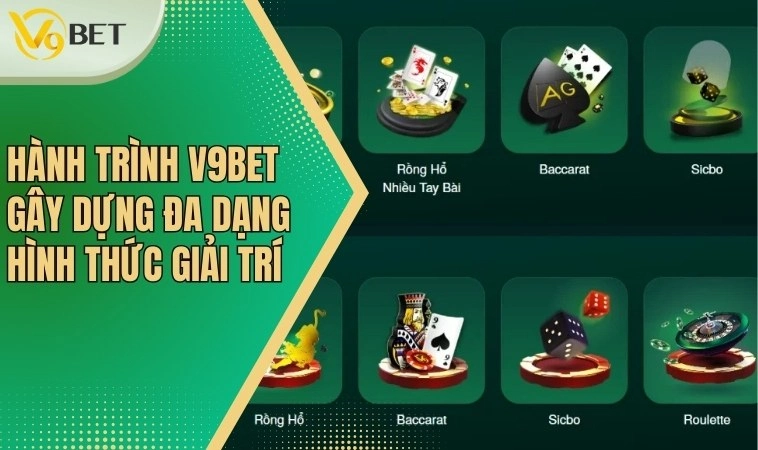 Hành Trình V9bet: Xây Dựng Thương Hiệu Nhà Cái Hàng Đầu 3 Hành trình V9bet gây dựng đa dạng hình thức giải trí